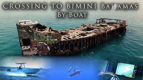 Crossing to Bimini Bahamas by boat - Doesn't get any better than this!