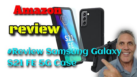 #Review Samsung Galaxy S21 FE 5G Case