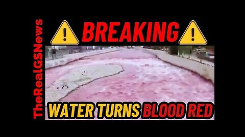 EMERGENCY ALERT! Water turning BLOOD RED in MULTIPLE COUNTRIES - NY issues SHUTDOWN Live Bird MARKET