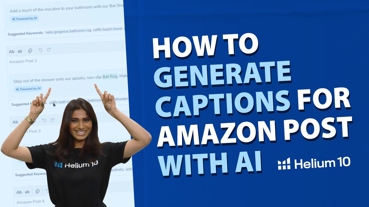 How to Generate Captions for Amazon Posts with AI | Listing Builder Pro Training