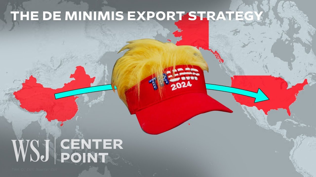 WSJ Center Point: This ‘Loophole’ Let $54B of Products Into the U.S. Tariff-Free!