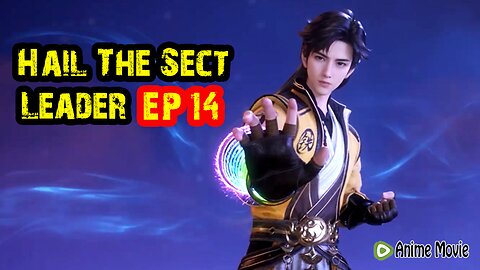 Hail The Sect Leader EP 14 🌟 Anime ENG SUB