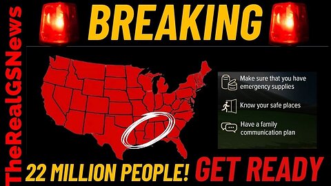 🚨 URGENT EMERGENCY - 22 MILLION PEOPLE - EXPERT WARNS: "PREPARE NOW" - DAYS AWAY