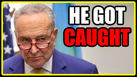 This is the END of Chuck Schumer