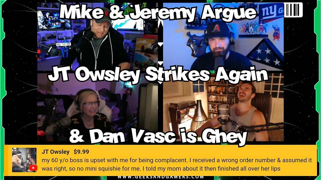 JT Owsley Strikes Again, Dan Vasc is ghey, & Jeremy & Mike Argue - G&G Main Event Highlights