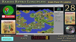 Sid Meier's Civilization II | 1996 | Windows PC | Warlord | America - Episode #28 | Let's Play