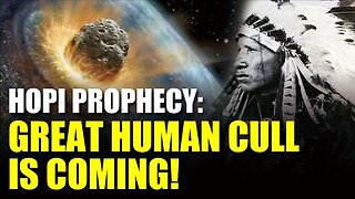 Hopi Prophecy - An New Era to Come - What Did They Know?