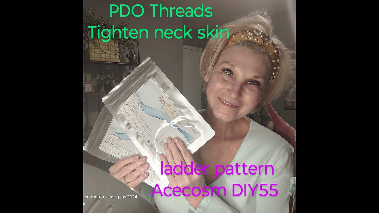 Tighten skin in neck over 60 Acecosm.com PDO threads DIY55