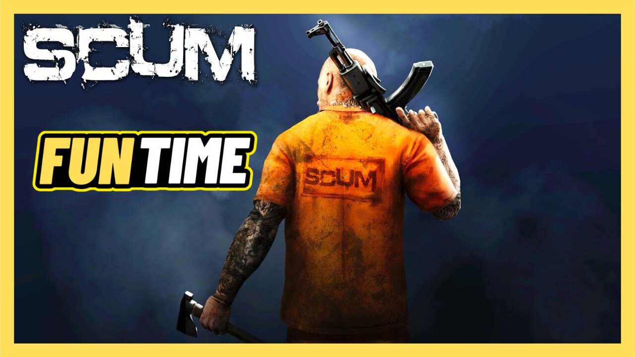 Fun Time On Scum