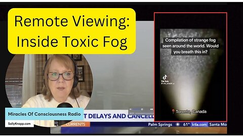 Remote Viewing: INSIDE TOXIC FOG #mysteriousfog