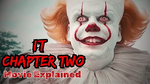 IT Chapter Two Short Movie Breakdown: Pennywise's Chilling Return | Cine Chills