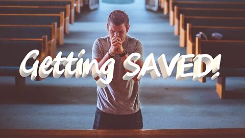 Getting SAVED!