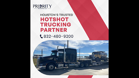 Hotshot Trucking in Houston: Fast, Reliable Freight Delivery You Can Trust!