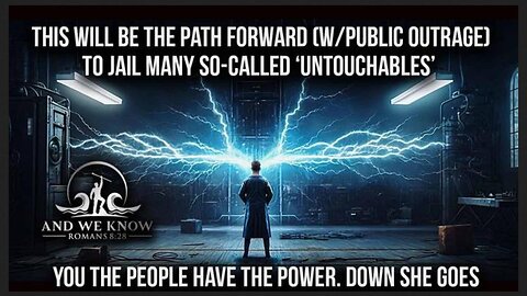 Many so-called ‘Untouchables’ will be JAILED, Dog COMMS, PLANDEMIC Push AGAIN! As the WORLD TURNS, PRAY! (12.30.24) by 'And We Know'