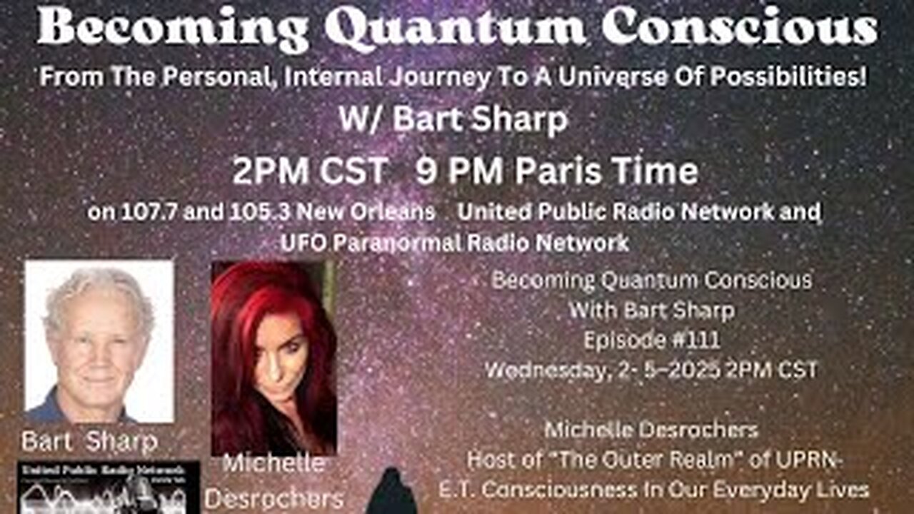 Becoming Quantum Conscious-Integrating E.T. Consciousness Into Everyday Lives" - Michelle Desrochers