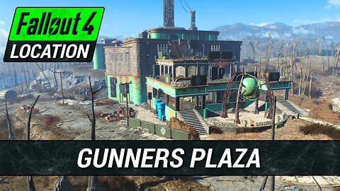 Guide To Gunners Plaza in Fallout 4