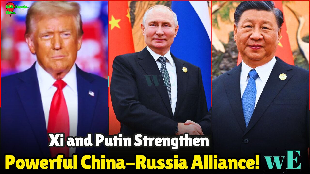 Xi Jinping and Putin Strengthen China-Russia Ties Amid Global Tensions and Record Trade - WorldEye
