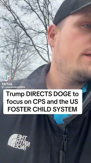 CPS & Foster Care Next Up For DOGE