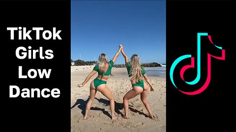 Cute TikTok Girls Low Dance Compilation