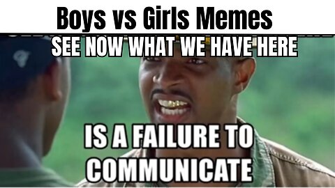 Boys vs Girls Memes 03