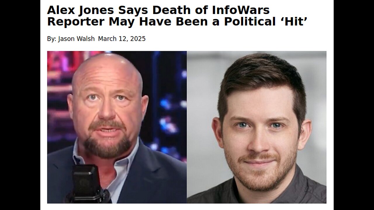 LIVE: Killing of INFOWARS Journalist a Possible Political Hit