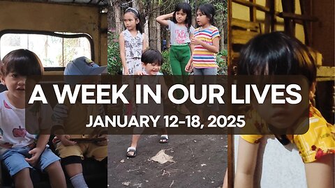 A Week in Our Lives: January 12-18, 2025