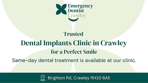 Restore Your Smile with Dental Implants in Crawley!