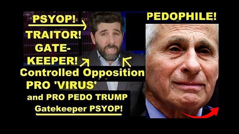 Controlled Opp PRO 'Virus' & Pedo TRUMP Gatekeeper Psyop 'The People's Voice' in Plain Sight!