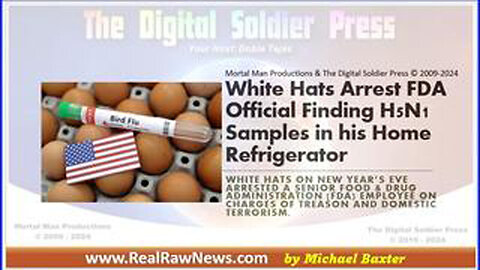 WHITE HATS ARREST FDA OFFICIAL OVER HAVING H5N1 SAMPLES IN HIS HOME REFRIGERATOR.