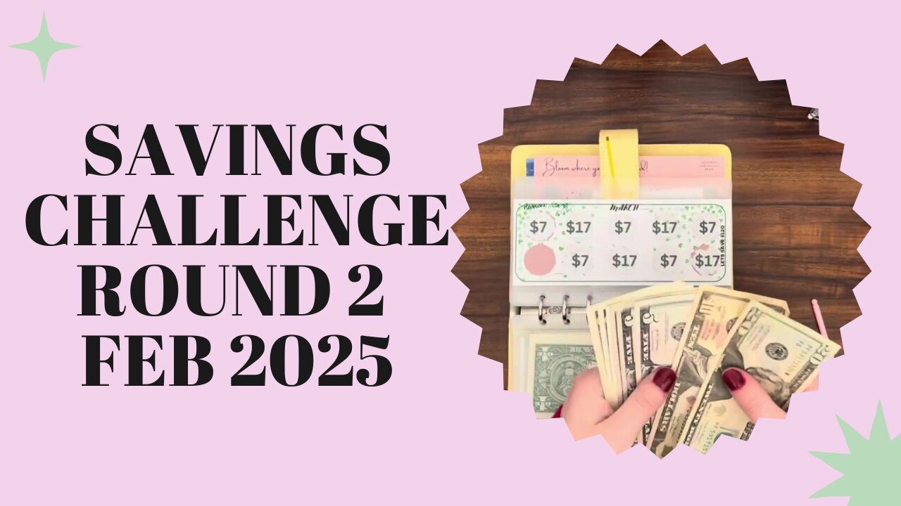 Savings Challenge Round 2 for Feb 2025|$100 of Fun