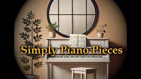 Simply Piano Pieces #3