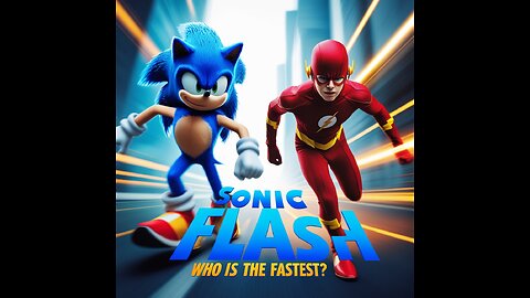 SONIC VS THE FLASH FULL MOVIE HD RACE (WATCH WHO WINS!!)-part 1,2 and 3