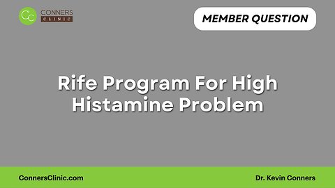 Rife Program For High Histamine Problem?