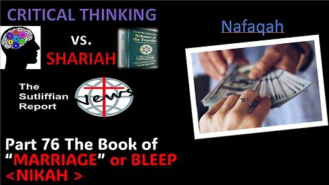 Critical Thinking vs. Shariah Part 76 Nafaqah Support for Parents and Children