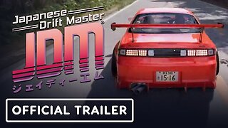 JDM: Japanese Drift Master - Official Gameplay Sneak Peek Trailer