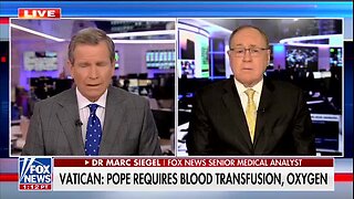 Dr. Siegel on Pope’s Condition: Sepsis Is the ‘Main Danger,’ But Stability Is a Good Sign