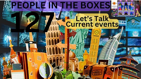 People In The Boxes ep 127, It's Been A Crazy Year So Far, Let's Talk Current Events