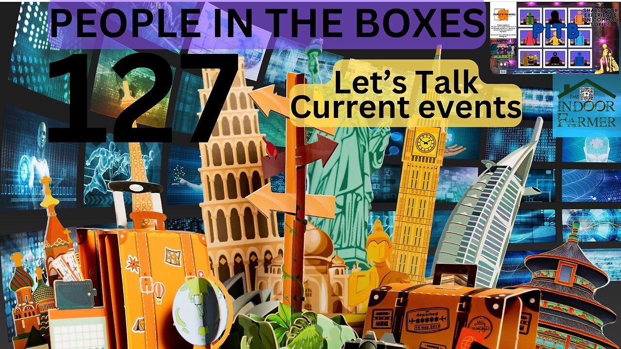 People In The Boxes ep 127, It's Been A Crazy Year So Far, Let's Talk Current Events