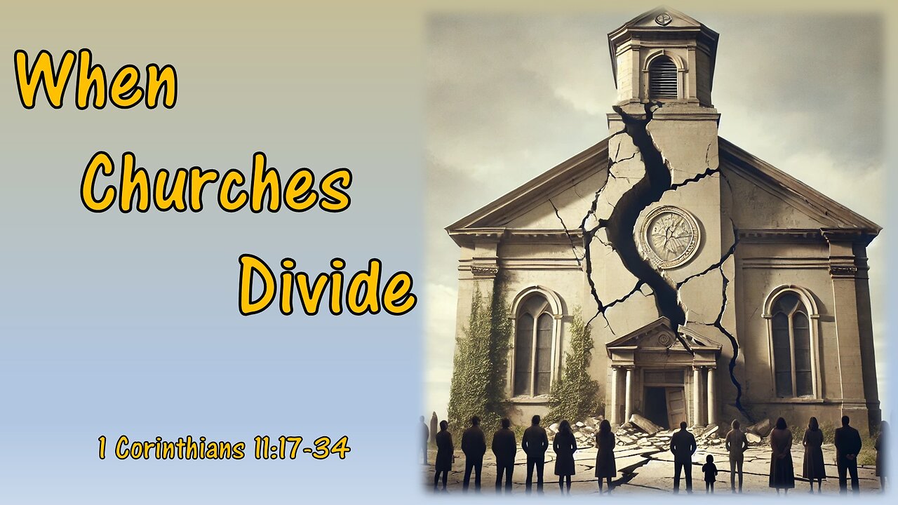 When Churches Divide