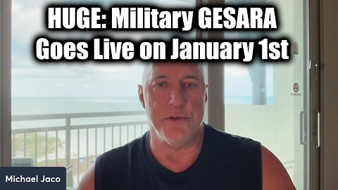 Michael Jaco HUGE 12.31.24 - Military GESARA Goes Live on January 1st