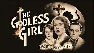 THE GODLESS GIRL (1929)Lina Basquette, Marie Prevost & Tom Keene | Drama | B&W |Old Hollywood