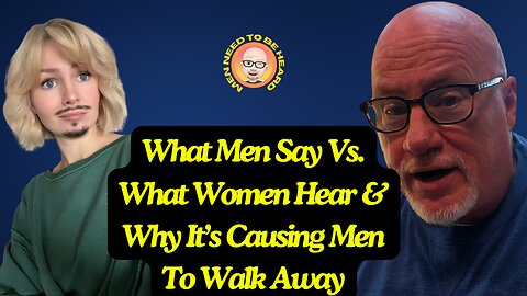 What Men Say Vs. What Women Hear