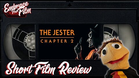 The Jester Chapter 2 - Short Film Review