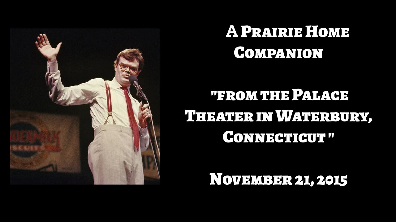 "A Prairie Home Companion", November 21, 2015