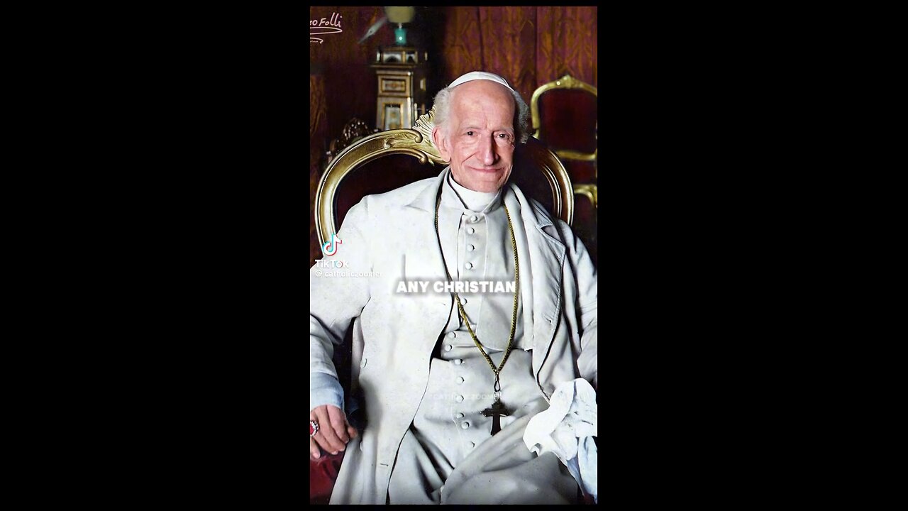 Pope Leo XIII “Any Christian country that abandons the laws instituted by a Christian King” Edit