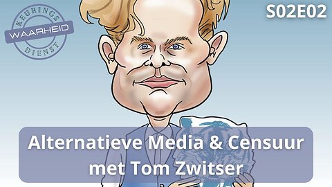 S02E02 - Alternatieve Media & Censuur (met Tom Zwitser)