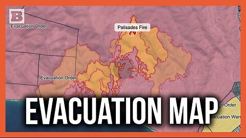 Evacuation Map Shows Wildfires Spreading Across Palisades, Eaton, Ca