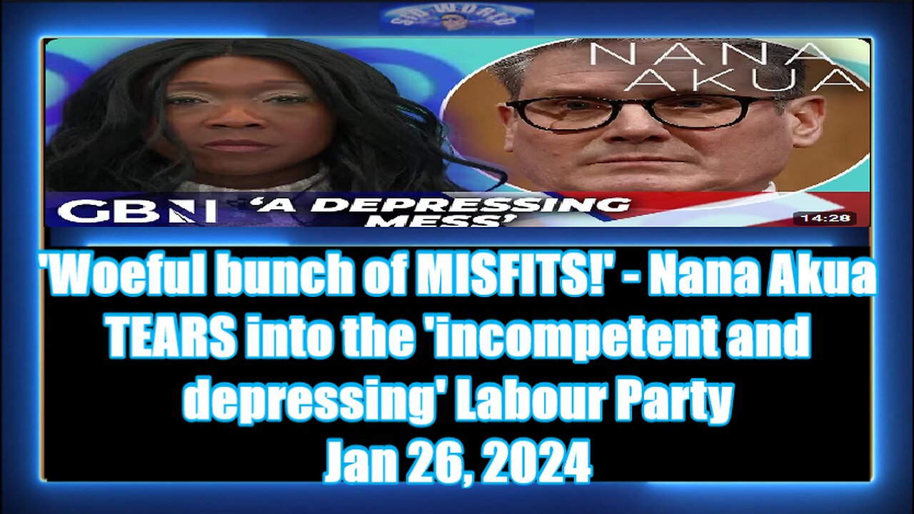 'Woeful bunch of MISFITS!' - Nana Akua TEARS into the 'incompetent and depressing' Labour Party