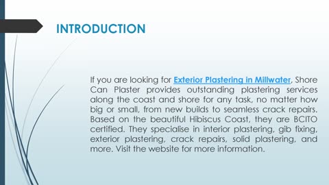 If you are looking for Exterior Plastering in Millwater