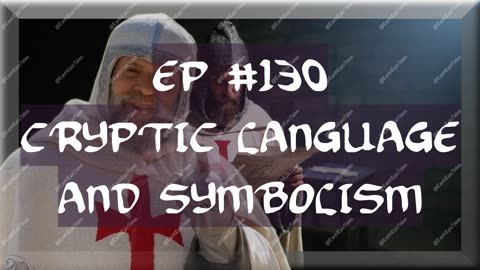 The Knights Templar: Cryptic Language and Symbolism of the Medieval Order